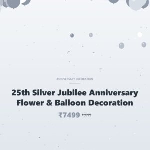 25th Silver Jubilee Anniversary Flower & Balloon Decoration