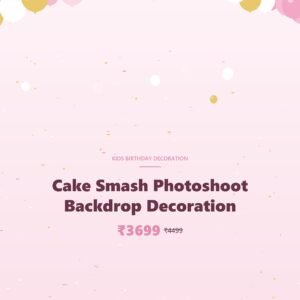 Cake Smash Photoshoot Backdrop Decoration