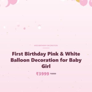 First Birthday Pink & White Balloon Decoration for Baby Girl