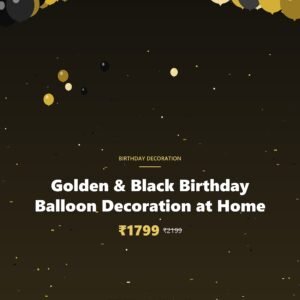 Golden & Black Birthday Balloon Decoration at Home