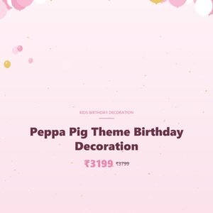 Peppa Pig Theme Birthday Decoration