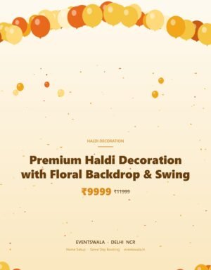 Premium Haldi Decoration with Floral Backdrop & Swing
