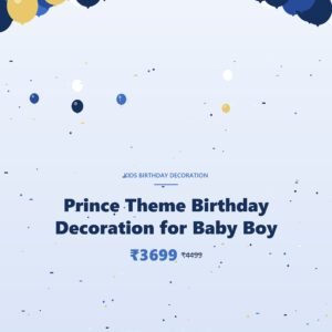 Prince Theme Birthday Decoration for Baby Boy