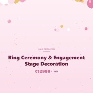 Ring Ceremony & Engagement Stage Decoration