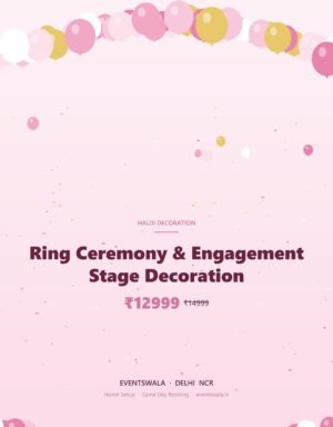 Ring Ceremony & Engagement Stage Decoration