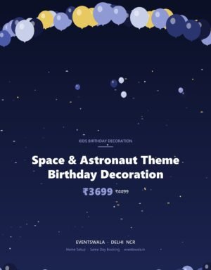 Space & Astronaut Theme Birthday Decoration