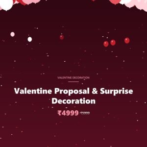 Valentine Proposal & Surprise Decoration
