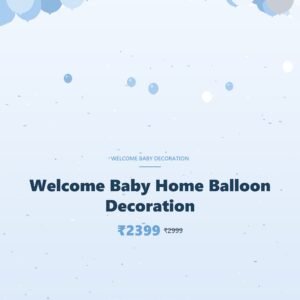 Welcome Baby Home Balloon Decoration